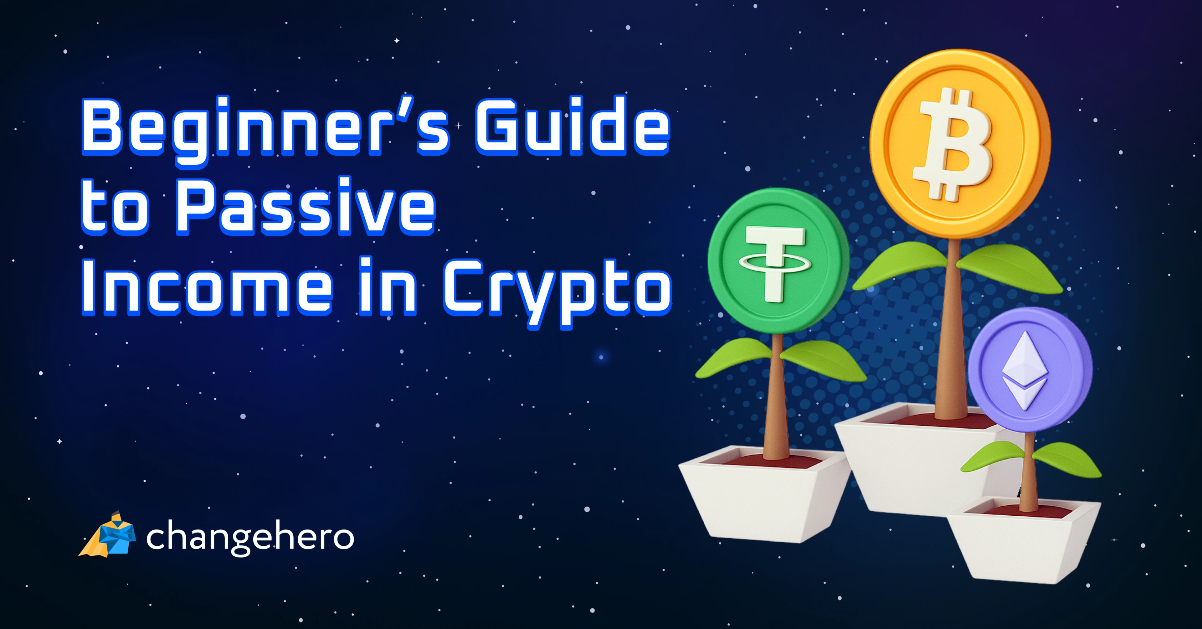 Beginner's Guide to Crypto Passive Income: Top 10 Methods