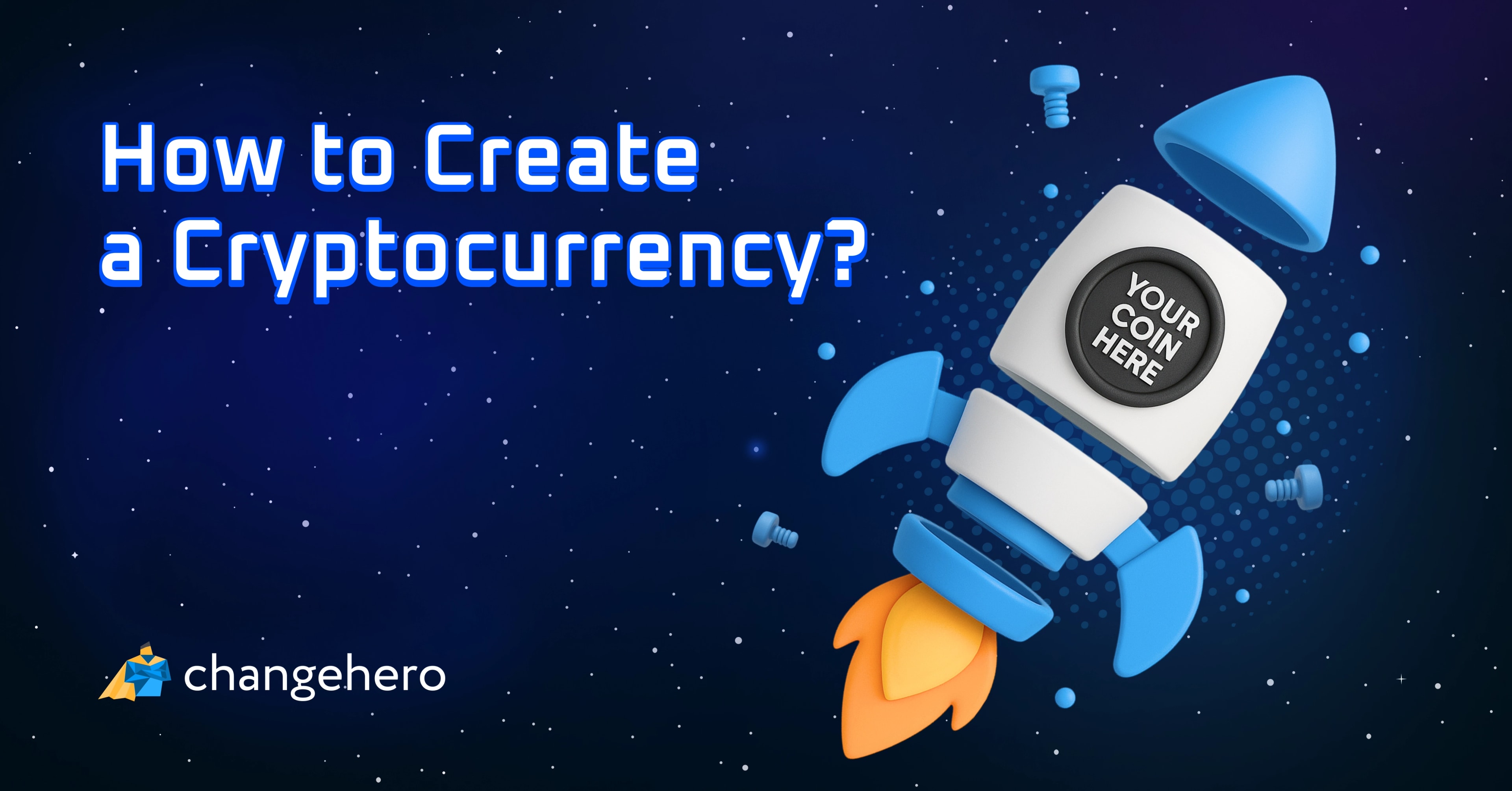 How to Create a Cryptocurrency? A Beginner’s Guide
