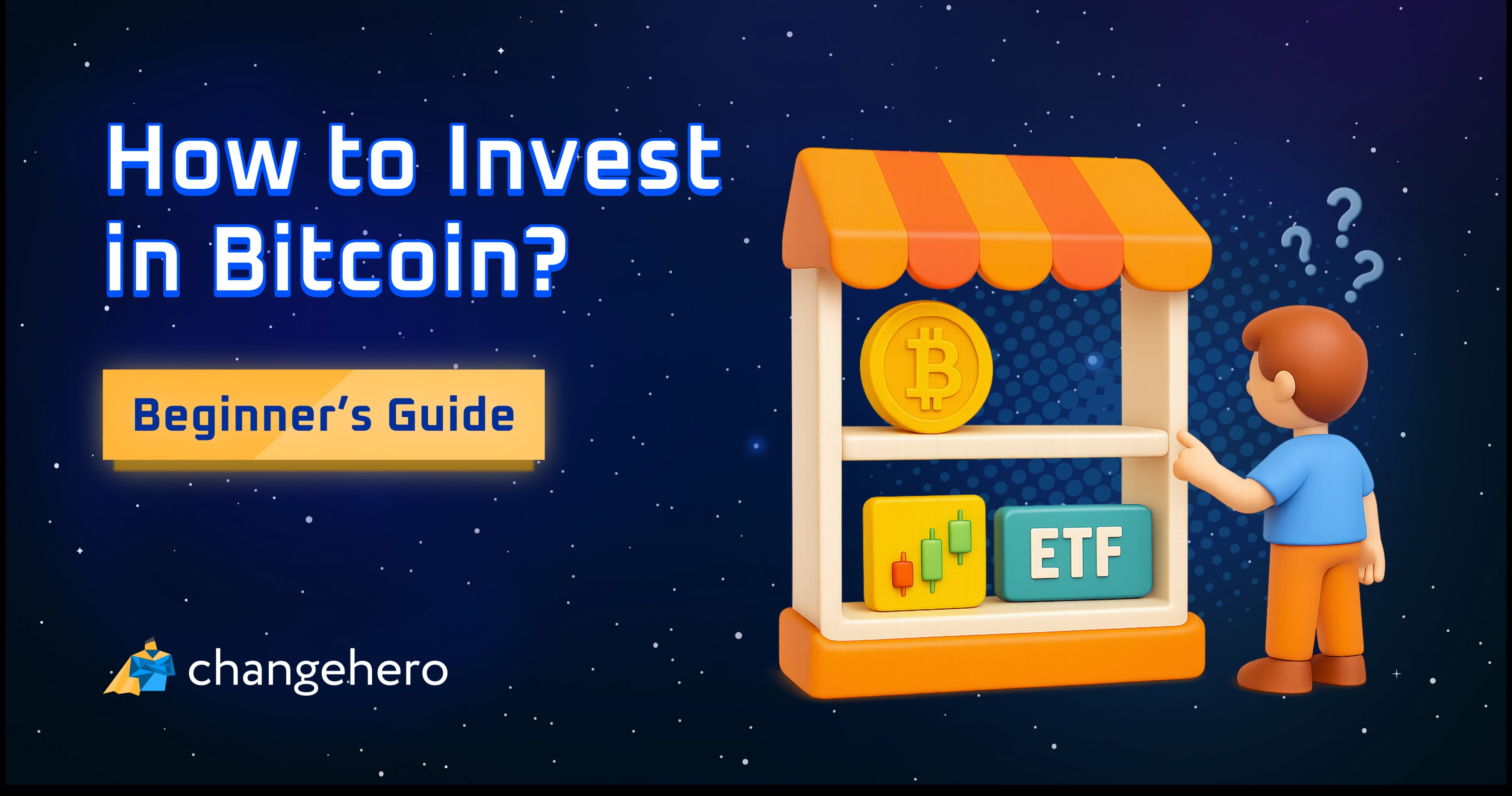 How to Invest in Bitcoin? Beginner's Guide