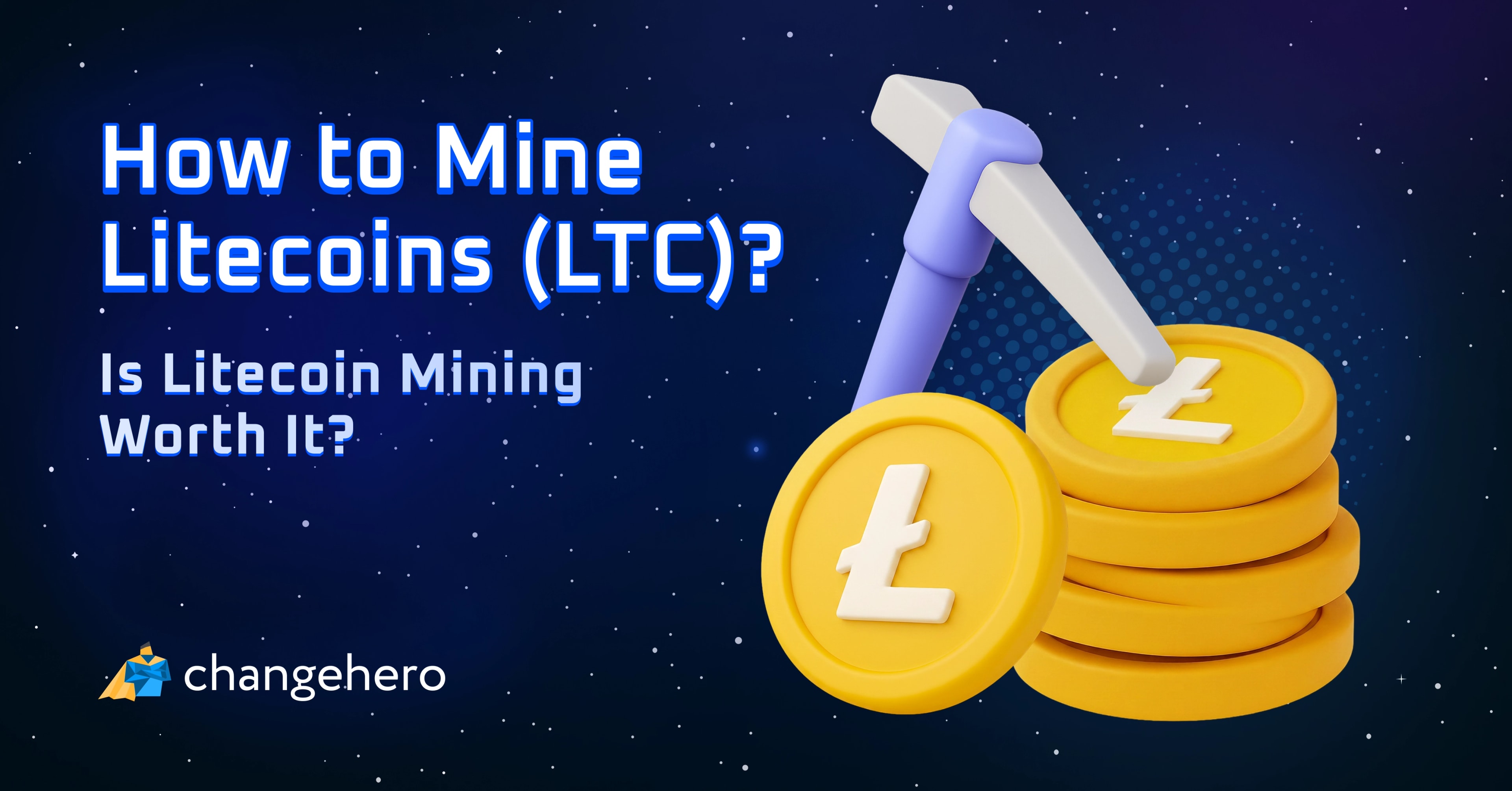 How to Mine Litecoins (LTC)? Is Litecoin Mining Worth It?