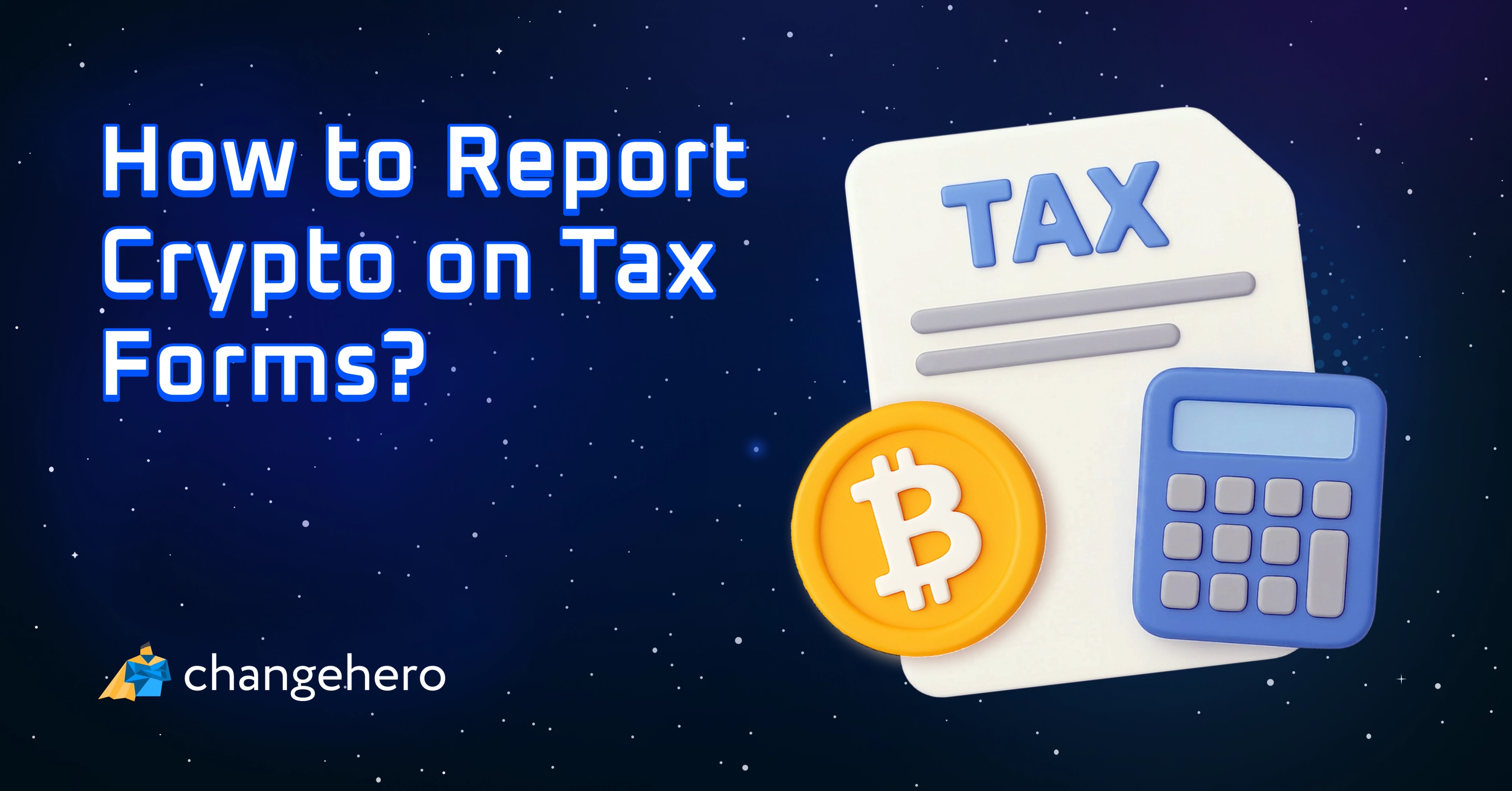 How to Report Crypto on Tax Forms