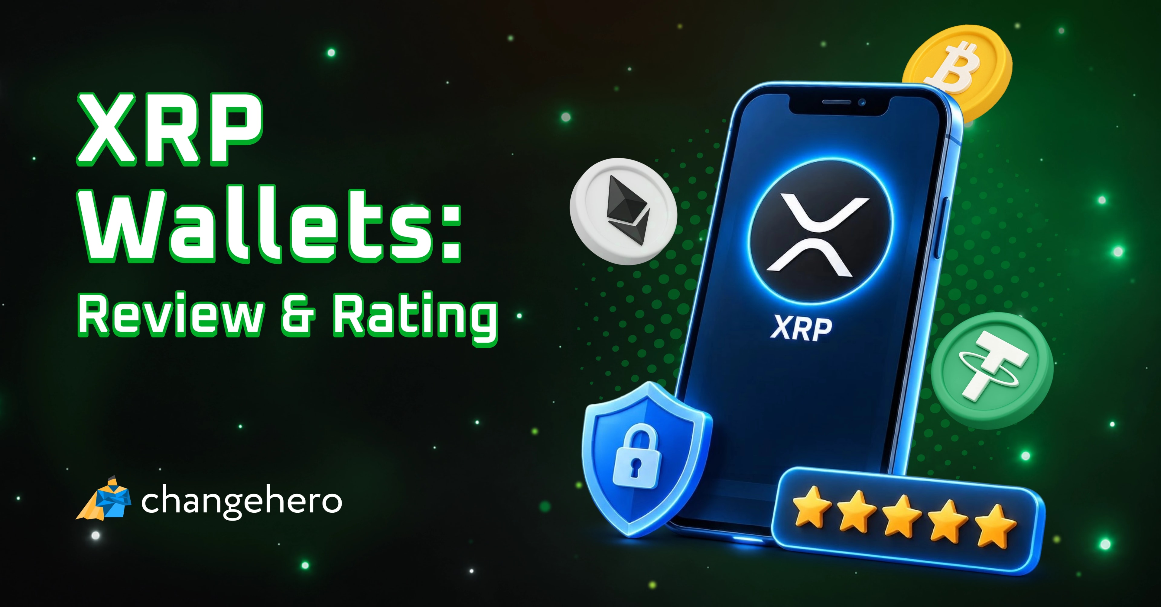 XRP Wallets: Review & Rating