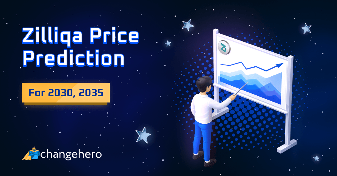 Zilliqa Price Prediction 2023, 2025, 2030. Can ZIL Go Higher?