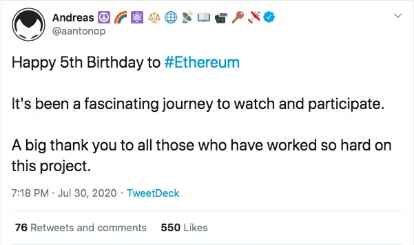 Crypto podcaster and writer, Andreas Antonopoulos wishing Ethereum on its fifth anniversary.
