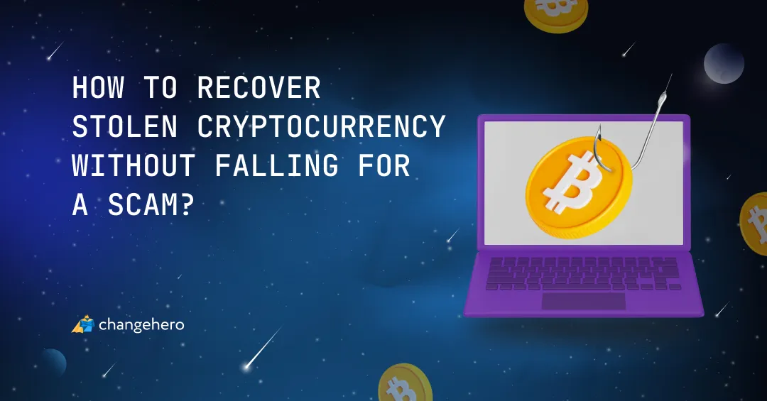 How to Recover Stolen Cryptocurrency Without Falling for a Scam?