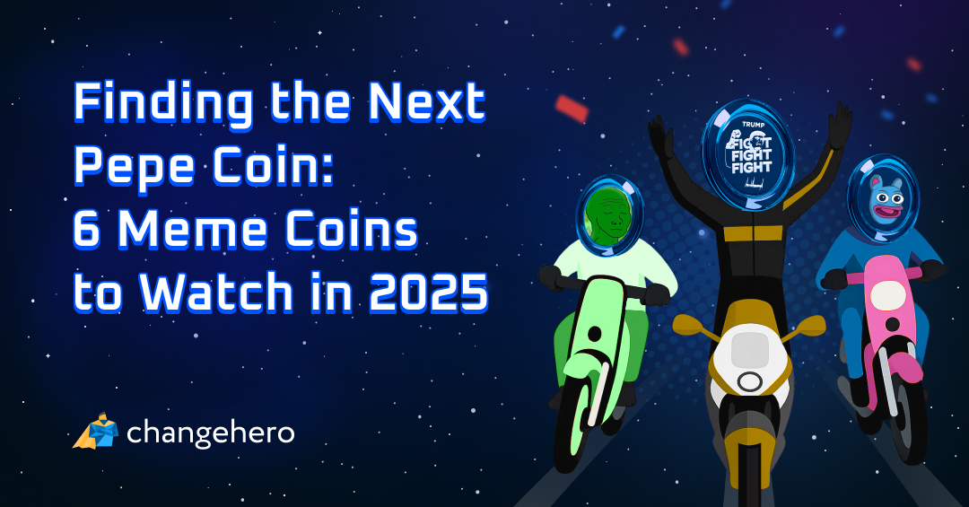 Finding the Next Pepe Coin – 6 Meme Coins to Watch in 2025
