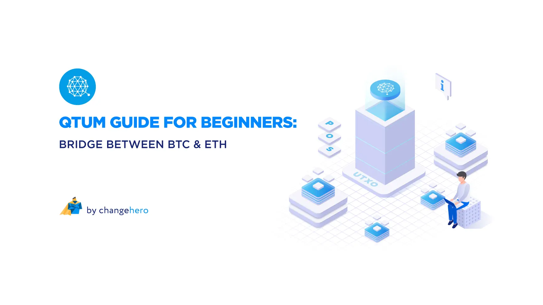 Qtum Guide for Beginners: Bridge between BTC & ETH