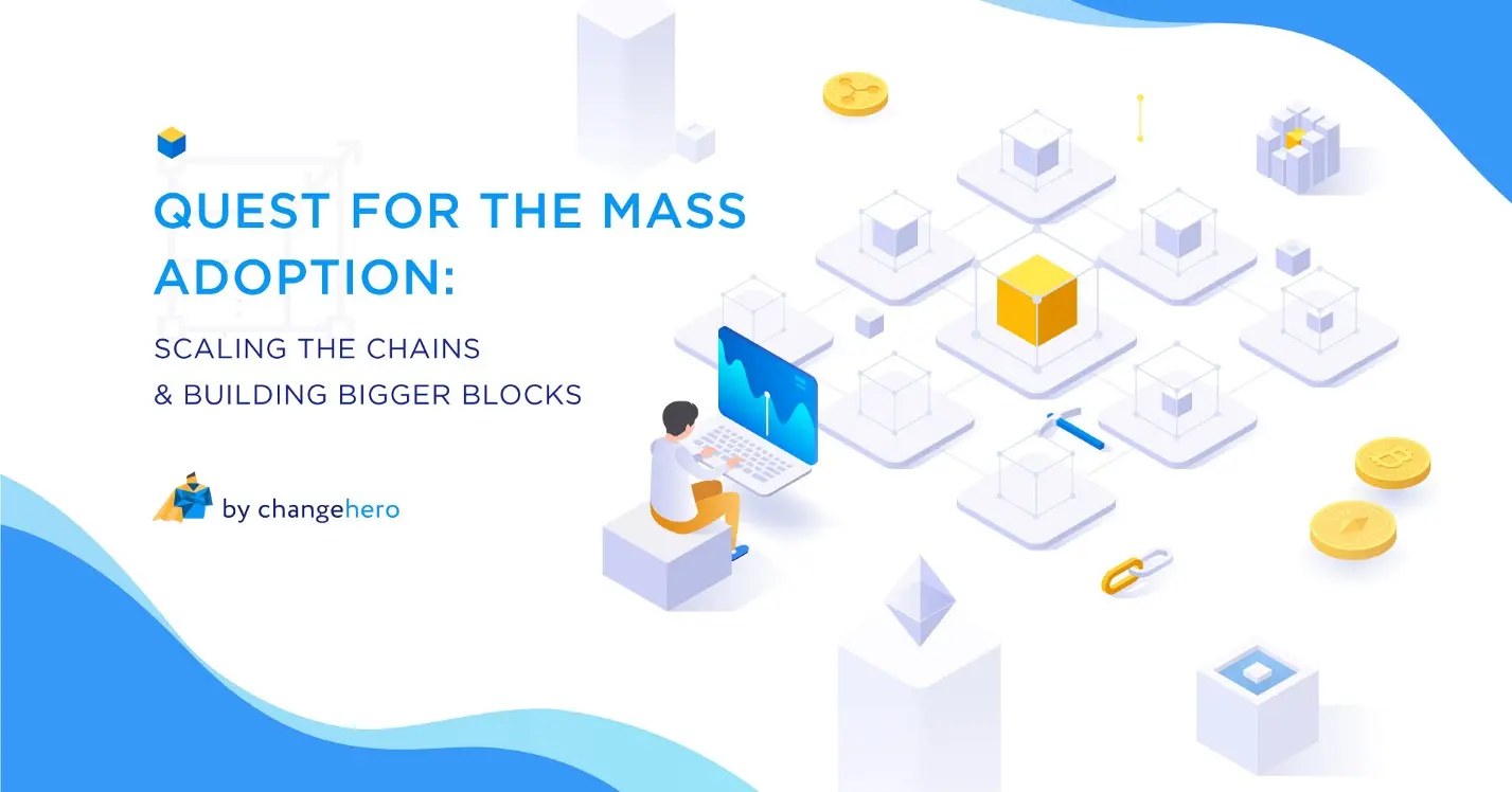 Is Scaling The Solution To Mass Adoption?