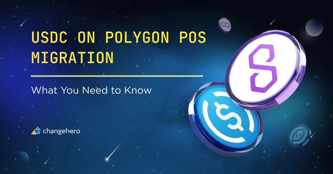 USDC on Polygon PoS Migration — What You Need to Know